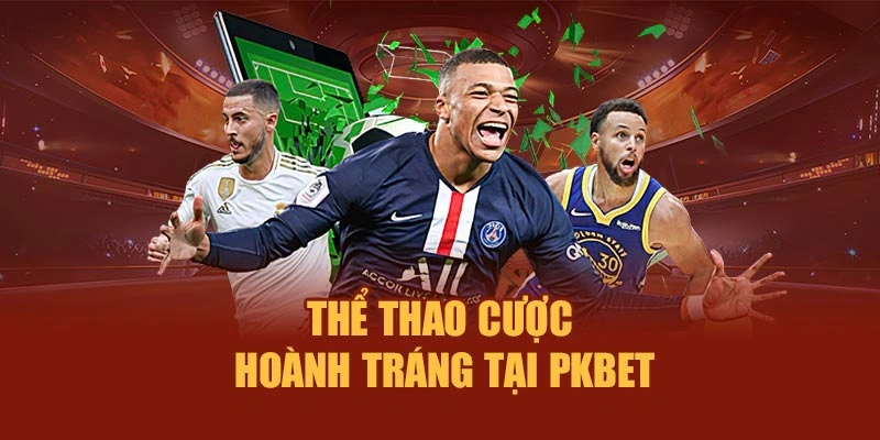 Thể thao cược hoành tráng